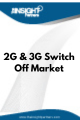 2G & 3G Switch Off  Market