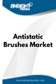 Antistatic Brushes  Market