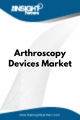 Arthroscopy Devices   Market