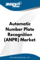 Automatic Number Plate Recognition (ANPR)  Market