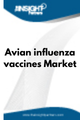 Avian influenza vaccines  Market