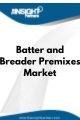 Batter and Breader Premixes  Market