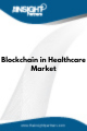 Blockchain in Healthcare   Market
