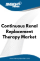 Continuous Renal Replacement Therapy  Market