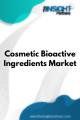 Cosmetic Bioactive Ingredients  Market