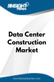 Data Center Construction  Market