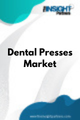Dental Presses  Market