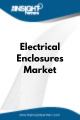 Electrical Enclosures  Market