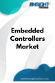 Embedded Controllers  Market