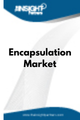 Encapsulation  Market