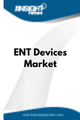 ENT Devices  Market