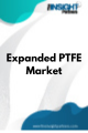 Expanded PTFE  Market