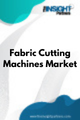 Fabric Cutting Machines   Market