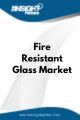 Fire Resistant Glass   Market