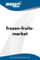 Frozen Fruits  Market