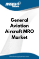 General Aviation Aircraft MRO  Market