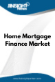 Home Mortgage Finance   Market