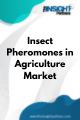 Insect Pheromones in Agriculture  Market