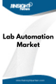 Lab Automation  Market