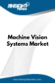 Machine Vision Systems  Market