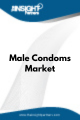 Male Condoms  Market