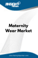 Maternity Wear  Market