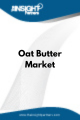 Oat Butter  Market