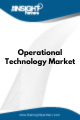 Operational Technology  Market