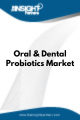 Oral & Dental Probiotics  Market