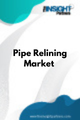 Pipe Relining  Market
