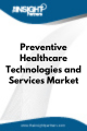 Preventive Healthcare Technologies And Services  Market