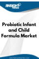 Probiotic Infant and Child Formula  Market