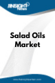 Salad Oils  Market