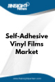 Self-Adhesive Vinyl Films  Market