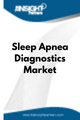 Sleep Apnea Diagnostics  Market