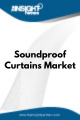 Soundproof Curtains  Market