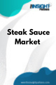 Steak Sauce  Market