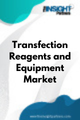 Transfection Reagents and Equipment  Market