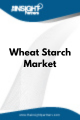 Wheat Starch  Market